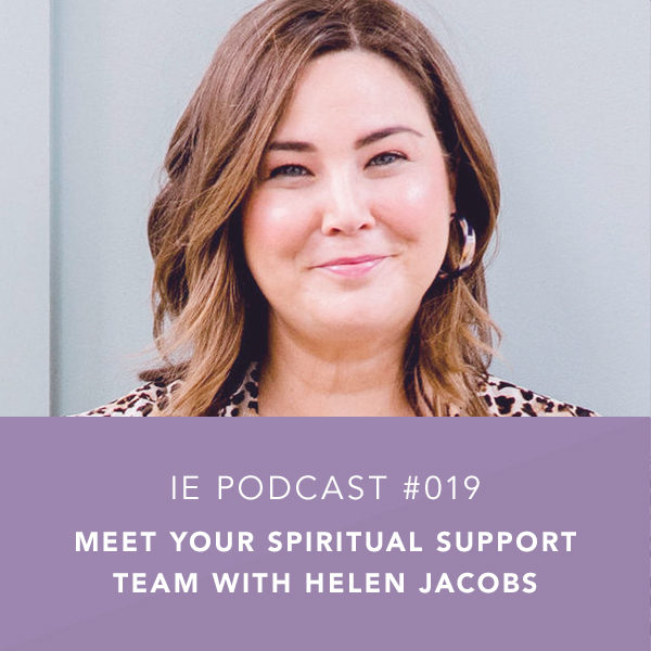 Meet Your Spiritual Support Team with Helen Jacobs